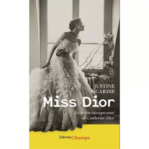 catherine dior justine picardie|miss Dior writing.